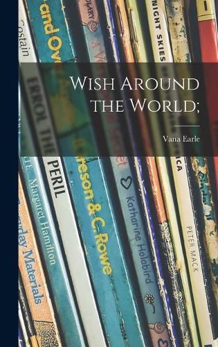 Cover image for Wish Around the World;