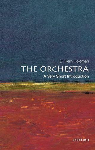 Cover image for The Orchestra: A Very Short Introduction