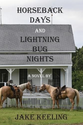 Cover image for Horseback Days and Lightning Bug Nights