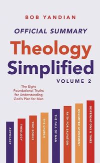 Cover image for The Official Summary of Theology Simplified (Vol. 2)