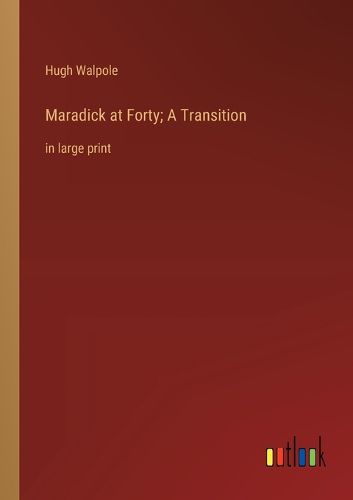 Cover image for Maradick at Forty; A Transition