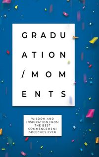 Cover image for Graduation Moments