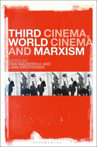 Third Cinema, World Cinema and Marxism