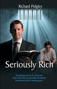 Cover image for Seriously Rich: Revised Edition