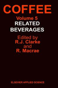 Cover image for Coffee: Related Beverages