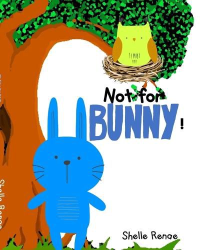 Cover image for Not For Bunny