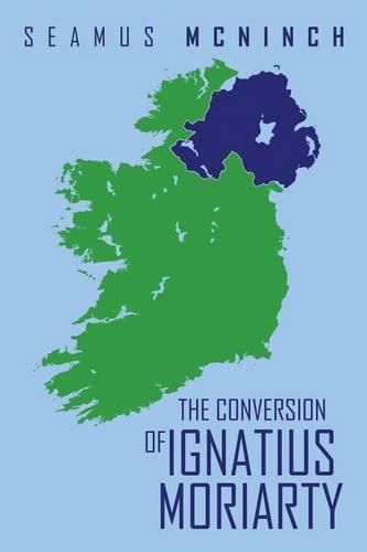 Cover image for The Conversion of Ignatius Moriarty