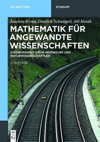 Cover image for Mathematik Fur Angewandte Wissenschaften: Ein UEbungsbuch Fur Ingenieure Und Naturwissenschaftler