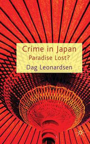 Cover image for Crime in Japan: Paradise Lost?