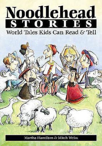 Noodlehead Stories: World Tales Kids Can Read & Tell