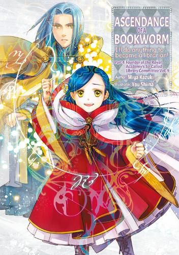 Cover image for Ascendance of a Bookworm: Part 4 Volume 9 (Light Novel)