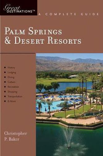 Palm Springs and Desert Resorts