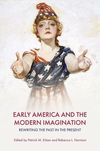 Cover image for Early America and the Modern Imagination