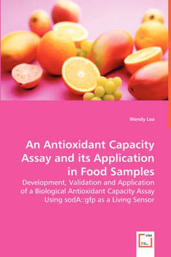 Cover image for An Antioxidant Capacity Assay and its Application in Food Samples