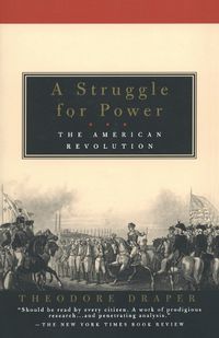 Cover image for A Struggle for Power: The American Revolution