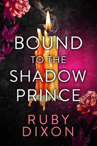Cover image for Bound to the Shadow Prince