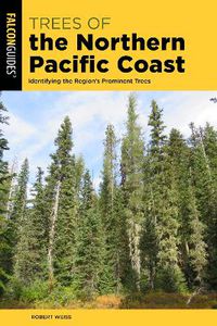 Cover image for Trees of the Northern Pacific Coast