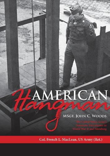 Cover image for American Hangman: MSgt. John C. Woods