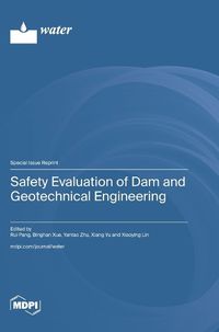 Cover image for Safety Evaluation of Dam and Geotechnical Engineering