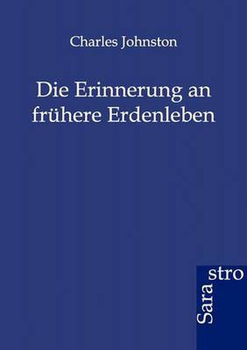 Cover image for Die Erinnerung an fruhere Erdenleben