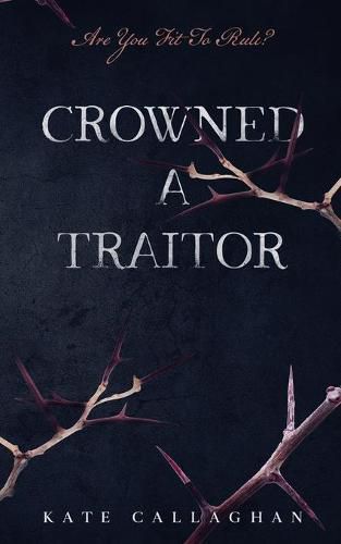 Cover image for Crowned A Traitor