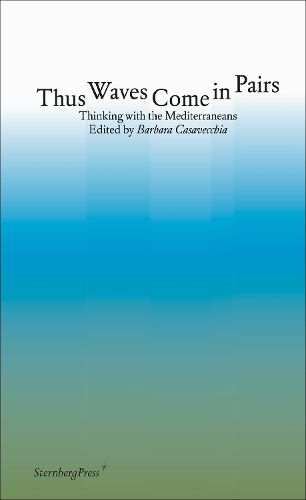 Cover image for Thus Waves Come in Pairs