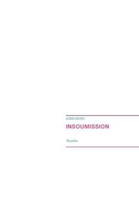 Cover image for Insoumission