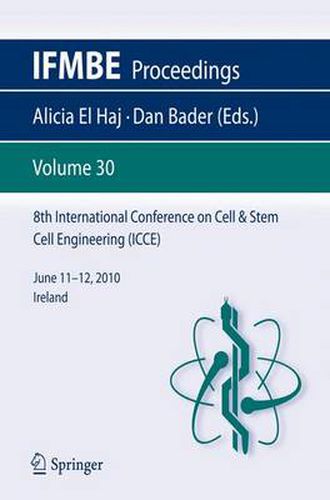 Cover image for 8th International Conference on Cell & Stem Cell Engineering (ICCE): June 11-12, 2010 Ireland