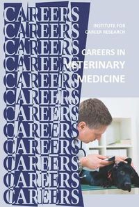 Cover image for Careers in Veterinary Medicine