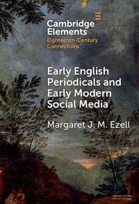 Cover image for Early English Periodicals and Early Modern Social Media