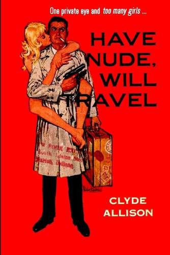 Cover image for Have Nude, Will Travel