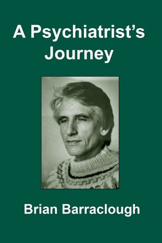 Cover image for A Psychiatrist's Journey