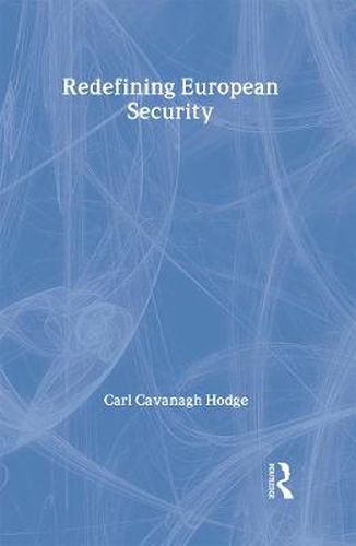 Cover image for Redefining European Security