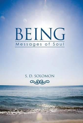 Being: Messages of Soul