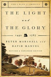 Cover image for The Light and the Glory - 1492-1793