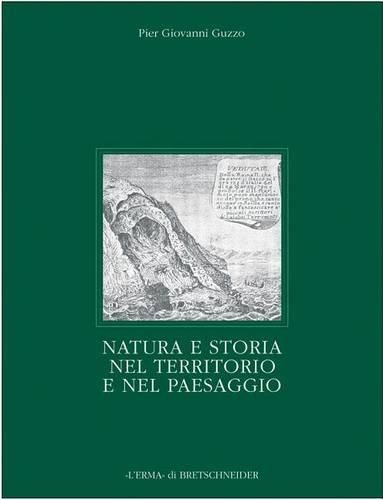 Cover image for Natura E Storia Nel Territorio E Nel Paesaggio