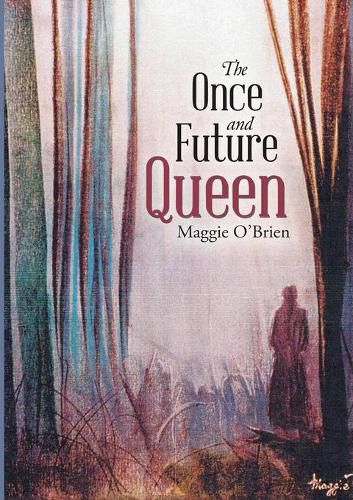 Cover image for The Once and Future Queen