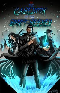 Cover image for The Casebook of The Spirit-Seeker