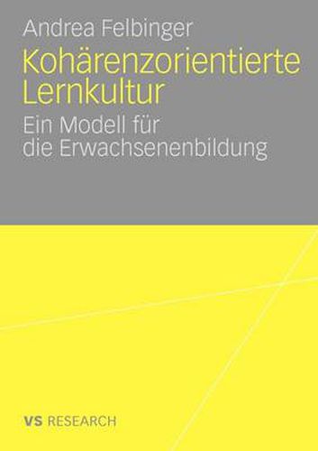 Cover image for Koharenzorientierte Lernkultur: Ein Modell Fur Die Erwachsenenbildung
