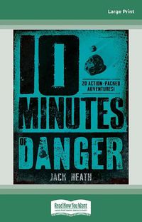 Cover image for 10 Minutes of Danger