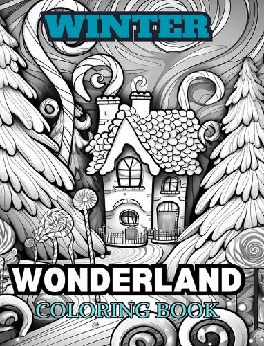 Cover image for WINTER WONDERLAND Coloring Book for Adults