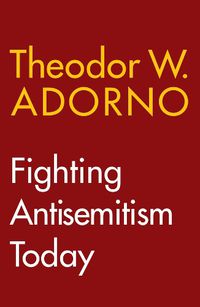 Cover image for Fighting Antisemitism Today