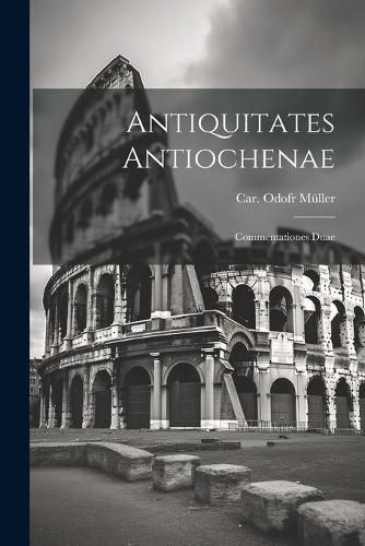 Cover image for Antiquitates Antiochenae
