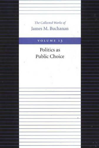 Cover image for Politics as Public Choice