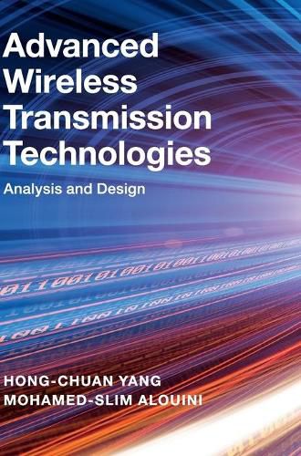 Cover image for Advanced Wireless Transmission Technologies: Analysis and Design