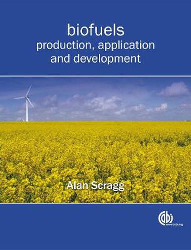 Cover image for Biofuels: Production, Application and Development