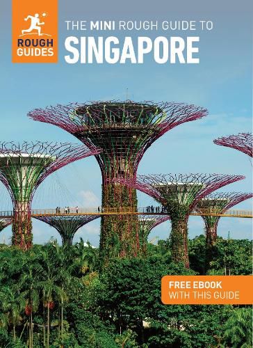 The Mini Rough Guide to Singapore: Travel Guide with eBook