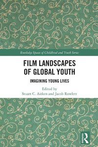 Cover image for Film Landscapes of Global Youth