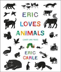Cover image for Eric Loves Animals: (Just Like You!)