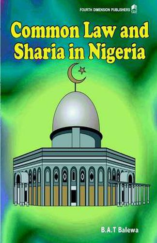 Cover image for Common Law and Sharia in Nigeria